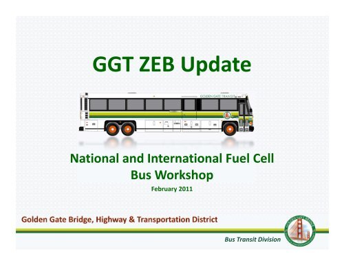 Golden Gate Transit Zero Emissions Bus Program - International ...