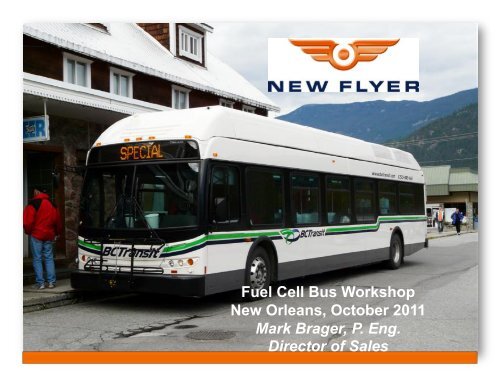 New Flyer FCB Update - International Fuel Cell Bus Collaborative