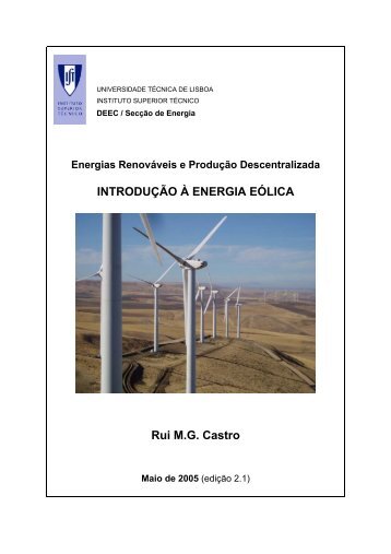 INTRODUÇÃO À ENERGIA EÓLICA Rui M.G. Castro