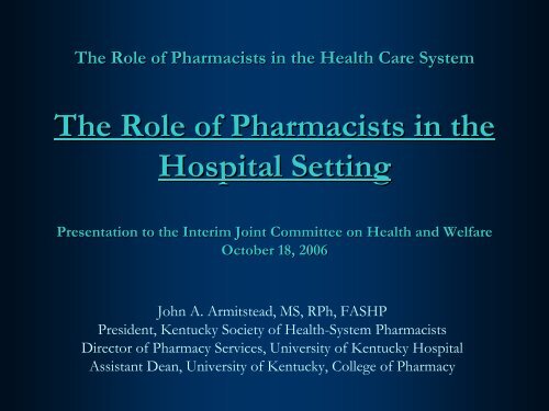 The Role of Pharmacists in the Hospital Setting - American Society ...