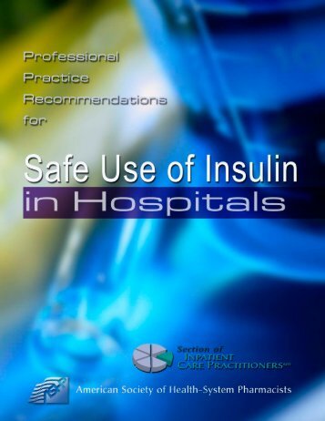 Recommendations for Safe Use of Insulin in Hospitals - American ...