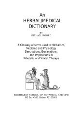 A Herbal/Medical Dictionary - Southwest School of Botanical Medicine