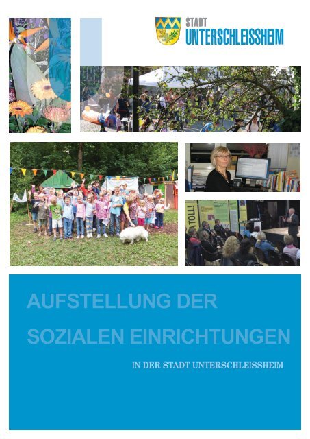 Aufstellung der soziAlen einrichtungen - Stadt Unterschleissheim