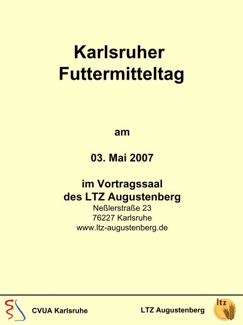 LTZ Augustenberg CVUA Karlsruhe Karlsruher Futtermitteltag