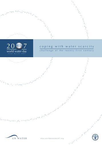 Coping with water scarcity - Challenge of the twenty-first ... - UN-Water