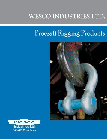 Procraft Rigging Products - Wesco Industries Ltd.