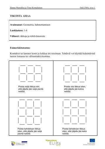 TIKUISTA ASIAA Avainsanat: Geometria, hahmottaminen ... - OuLUMA