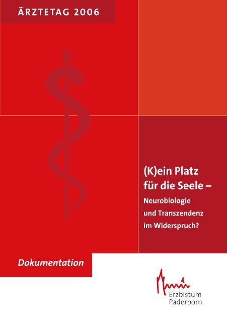 (K)ein Platz fÃ¼r die Seele - Neurobiologie und Transzendenz im ...