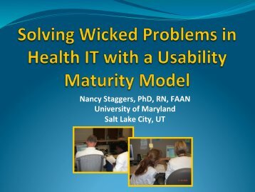 Solving Wicked Problems in HIT With a Usability Maturity Model