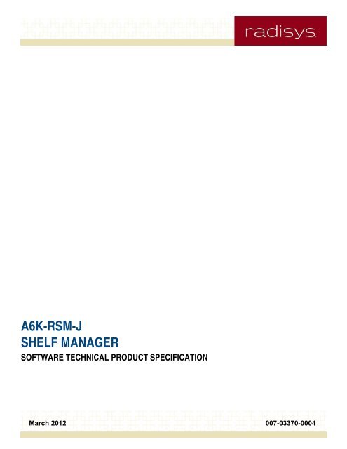 A6K-RSM-J Software Technical Product Specification - Radisys