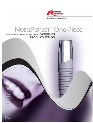 â¢ One-Piece - Nobel Biocare