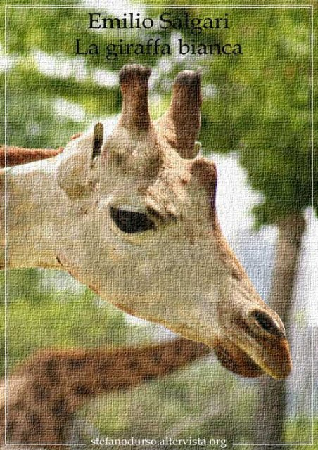 "La giraffa bianca" di Emilio Salgari