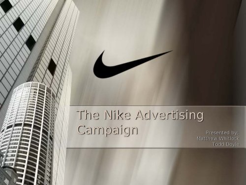 The Nike Advertising Campaign - MyWeb WIT