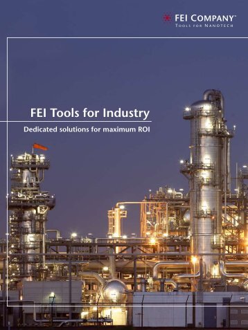 FEI Tools for Industry - FEI Company