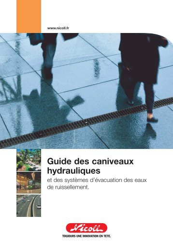 Guide des caniveaux hydrauliques - Nicoll