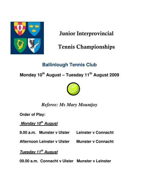 Junior Interprovincial Tennis Championships U. 18 ... - Tennis Ireland