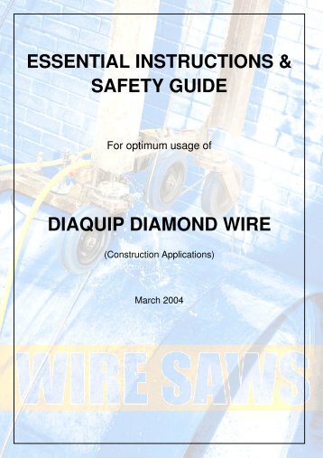 Wire Sawing Techniques (PDF) - Diaquip Diamond Tools