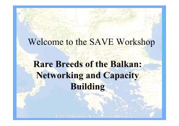 the SAVE Workshop Rare Breeds of the Balkan - Agrobiodiversity-Net