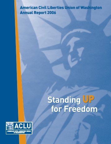 ACLU-WA 2005-06 Annual Report - ACLU of Washington