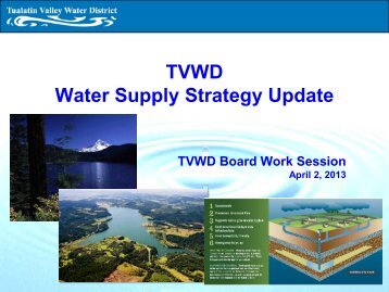 TVWD Water Supply Strategy Update - Tualatin Valley Water District