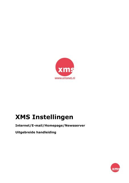 Deze handleiding - XMS