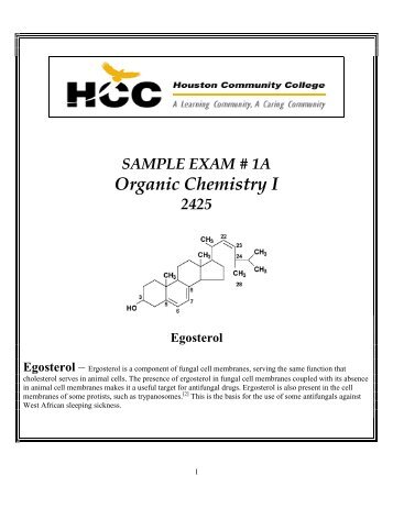 SAMPLE EXAM # 1A Organic Chemistry I 2425 Egosterol Egosterol