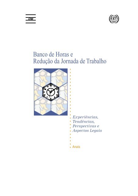 Banco de Horas - ReduÃ§Ã£o da Jornada de Trabalho (pdf ... - CNI