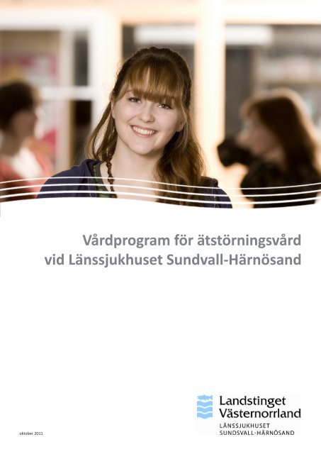 VÃ¥rdprogram fÃ¶r Ã¤tstÃ¶rningsvÃ¥rd vid LÃ¤nssjukhuset Sundvall ...