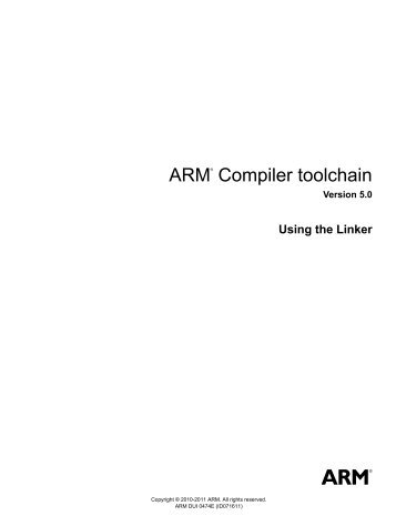ARM Compiler toolchain Using the Linker - ARM Information Center