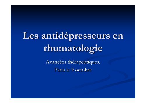 Les antidÃ©presseurs en rhumatologie