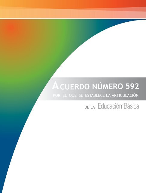 Acuerdo 592 de la Educación Básica