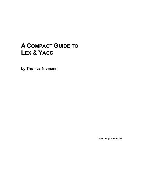 A Compact Guide to Lex & Yacc by Thomas Niemann - Menehune