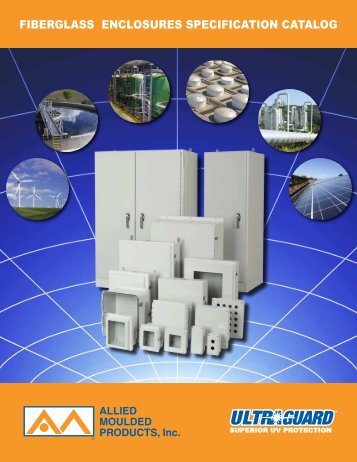 Allied Moulded Fiberglass Enclosures Catalog - Solutions Direct