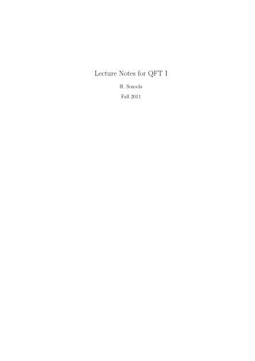 Lecture Notes for QFT I