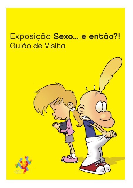 Exposição Sexo... e então?!