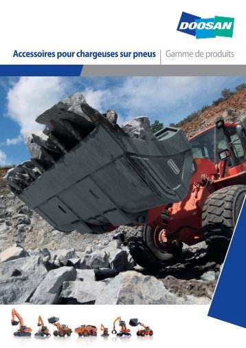 Accessoires pour chargeuses sur pneus - Doosan Construction ...