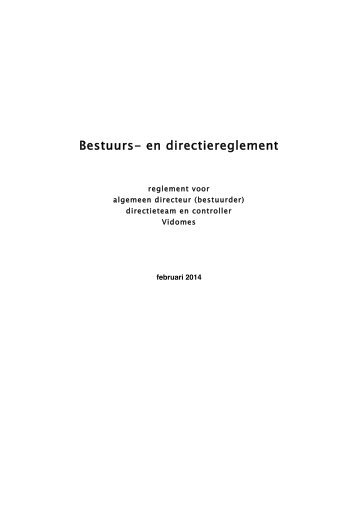 Bestuurs- en directiereglement - Vidomes