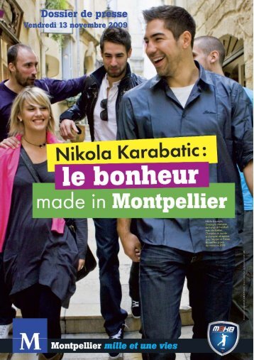 Nikola Karabatic, les valeurs made in Montpellier
