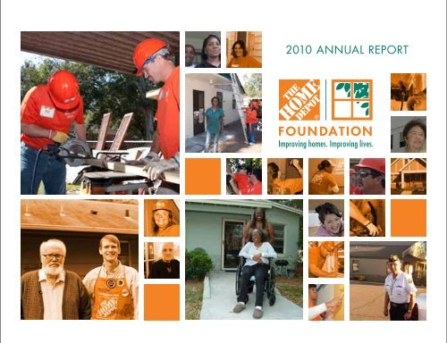 2010 ANNUAL REPORT - The Home Depot Foundation