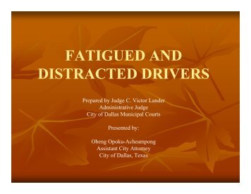 Opoku - Distracted Drivers.pdf - Texas Municipal Courts Education ...