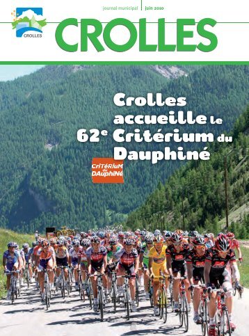 Juin 2010 - Crolles accueille le 62e CritÃ©rium du ... - Ville de Crolles