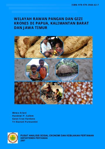 Wilayah Rawan Pangan dan Gizi Kronis di Papua, Kalimantan Barat ...