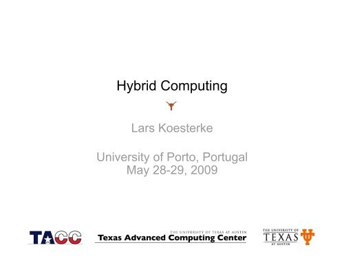 slides - Spring School in Advanced Computing TACC @ UP