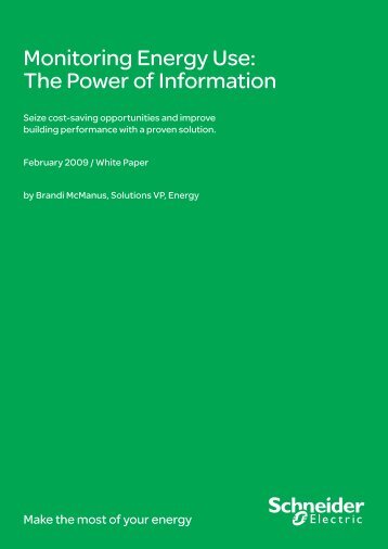 Monitoring Energy Use: The Power of Information - Schneider Electric