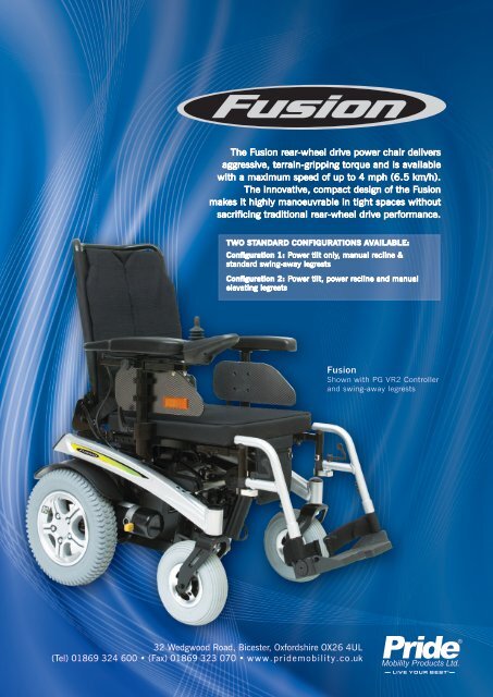 The Fusion Rear Wheel Drive Power Chair Delivers Pride