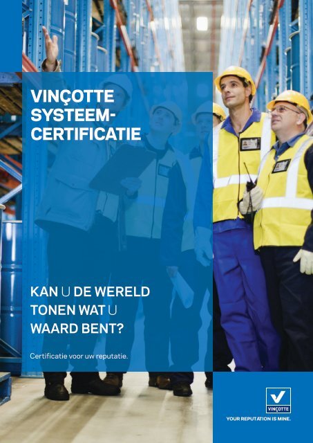 VinÃ§otte systeem- certificatie