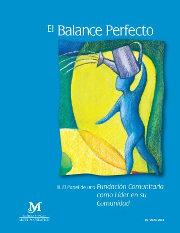 El Balance Perfecto - Charles Stewart Mott Foundation