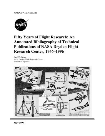 Fifty Years of Flight Research: An Annotated Bibiography - NASA