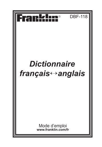 Dictionnaire franÃ§aisâanglais - Franklin Electronic Publishers