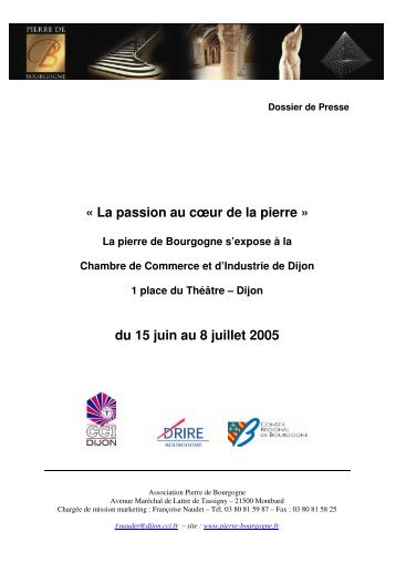 Â« La passion au cÅur de la pierre Â» du 15 juin au 8 ... - CCI CÃ´te-d'Or